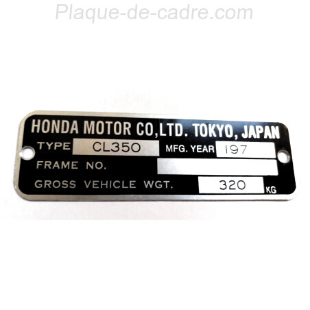 Plaque de cadre Honda CL 500